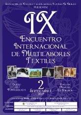 IX Encuentro Internacional de Multilabores Textiles de El Bierzo. Encina 2012