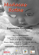 Muñecas Rotas. Exposición fotográfica contra la violencia de género
